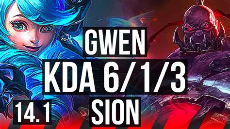 GWEN Vs SION TOP 6 1 3 KR Master 14 1 YouTube