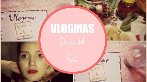 Vlogmas 24 Wigilia Cammilla345 YouTube