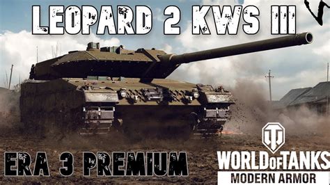 Leopard Kws Iii New Era Premium Wot Console World Of Tanks