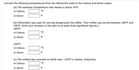 Solved Convert The Following Temperatures From The Fahrenheit Scale To