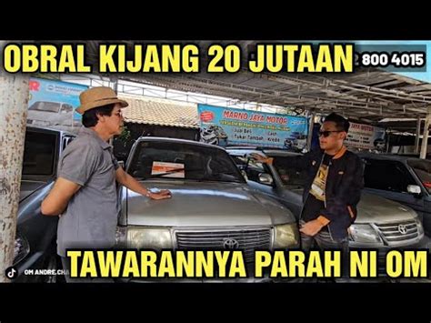 MURAH BANGET OBRAL KIJANG MURAH CASH 20 JUTAAN AJA NI HARGA MOBIL BEKAS