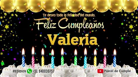 Feliz Cumpleaños Valeria Pastel de Cumpleaños con Música para Valeria