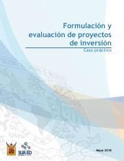 FyE PROYECTOS INVERSION CASO PRACTICO pdf Formulación y evaluación de