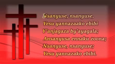 HYMN 338 NALYOKA NE NKUSENGA GGWE Oh Happy Day That fixed my choice in ...