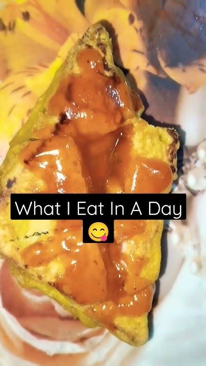 What I Eat In A Day 😋aaj Maine Kya Khaya 😋foodlover Shorts Food