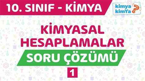 Kimyasal Hesaplamalar Soru Çözümü 1 YouTube