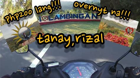 Lambingan Hills Tanay Rizal Marilaque Youtube