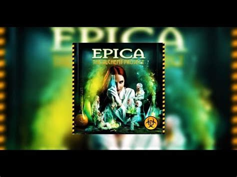 Epica The Alchemy Project Full Ep With Music Videos And Timestamps