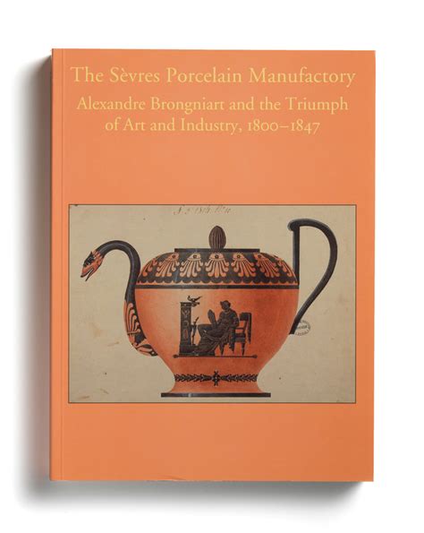 The Sèvres Porcelain Manufactory - Bard Graduate Center