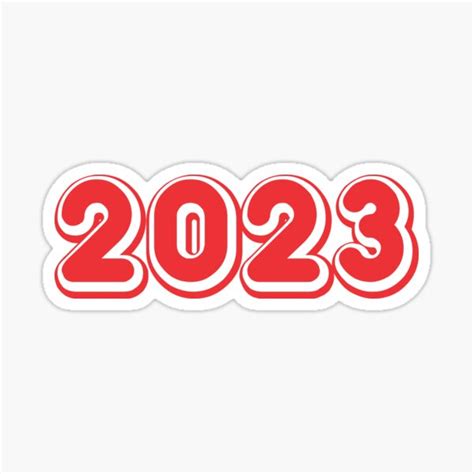 Welcome 2023 Sticker Sticker Sticker For Sale By Trendy06 Redbubble