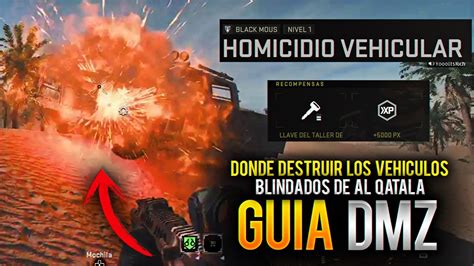 Guia Dmz Mision Homicidio Vehicular Donde Destruirl Los Vehiculos