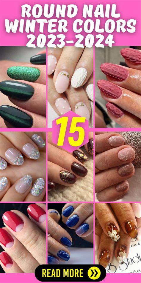 Short And Sweet Round Nail Winter Colors 2023 2024 Keep Your Nail