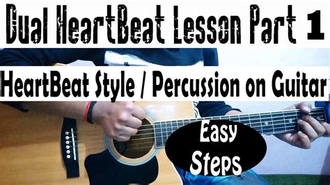 Dual Heartbeat Lesson Guitar Lesson Heartbeat Style Beginner