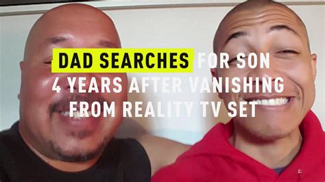 Watch Dad Searches For Son 4 Years After Vanishing From Reality Tv Set Oxygen Official Site Videos