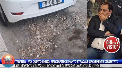 Taranto Via Quinto Ennio Marciapiedi E Manto Stradale Gravemente