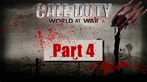 Call Of Duty World At War Gameplay Part 4 Vendetta Youtube