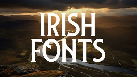 Irish Elegance 10 Beautiful Fonts That Capture The Spirit Of Ireland