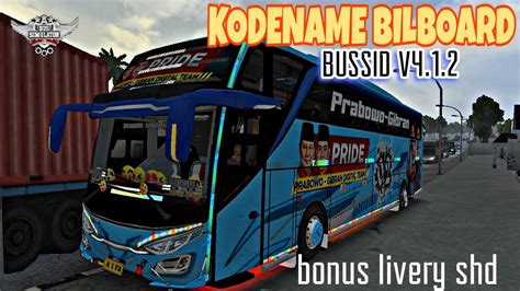 KODENAME BUSSID V4 1 2 Kodename Bilboard Pilpres 2024 Dan Livery Bus