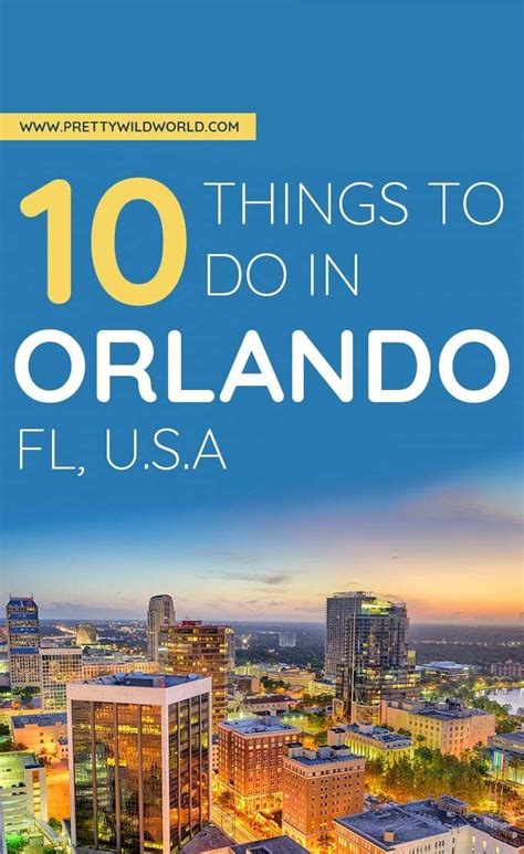 Top 10 Best Things To Do In Orlando Usa In 2024 Florida Travel