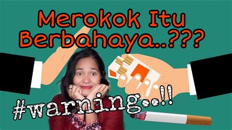 Dampak Rokok Dikalangan Remaja Youtube