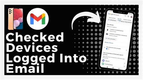 How To Check Devices Logged Into Your Email New Update Youtube