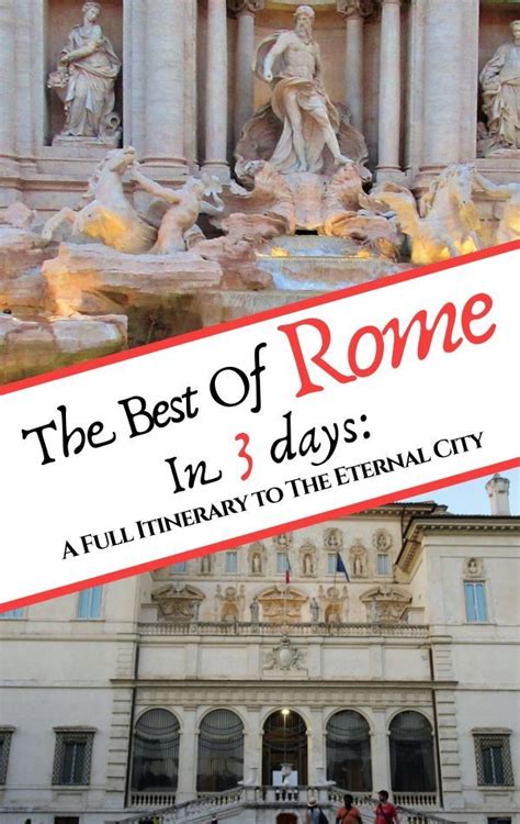 Things To Do In Rome When You Just Have 3 Days Rome Travel Rome Day