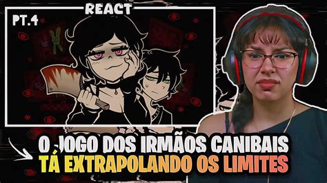 Quem Mais Louco O Jogo Dos Irm Os Canibais Pt Goulart React