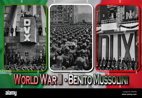 Benito Mussolini The Duce Protagonist Of The Tragic And Disastrous