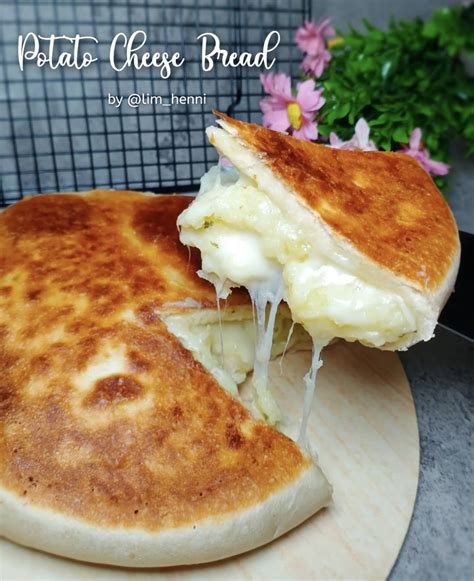 Resep Potato Cheese Bread Dari Lim Henni