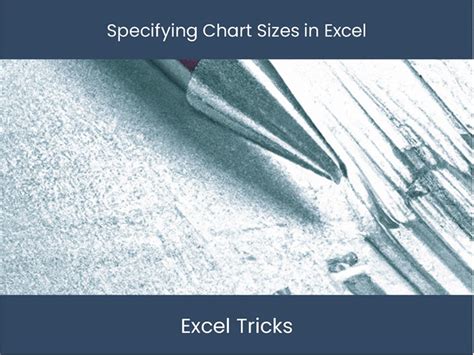 Get Perfectly Customized Excel Chart Sizes Now! – excel-dashboards.com