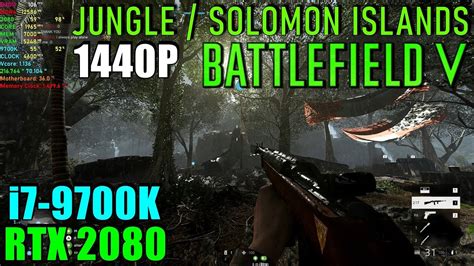 Battlefield V Jungle RTX 2080 9700K 4 6GHz Max Settings 1440P YouTube