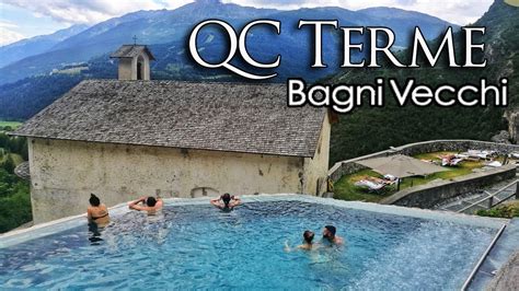 Come Sono Le Terme Di Bormio Recensione Bagni Vecchi Qcterme