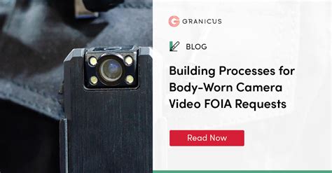 Building Processes for Body-Worn Camera Video FOIA Requests