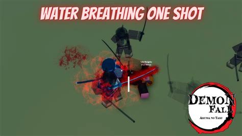 Water Breath One Shot Combo Demonfall YouTube