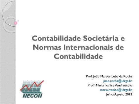 PPT Contabilidade Societária e Normas Internacionais de Contabilidade