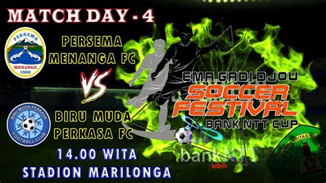 Live Matchday Persema Menanga Vs Biru Muda Perkasa Egd Soccer