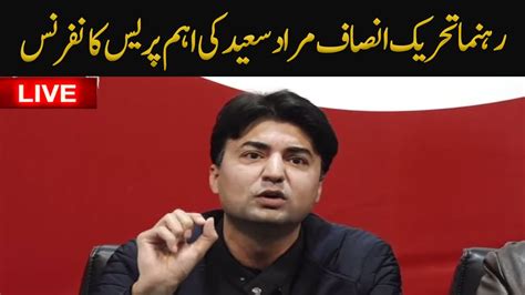 Live Pti Leader Murad Saeed News Conference Gnn Youtube