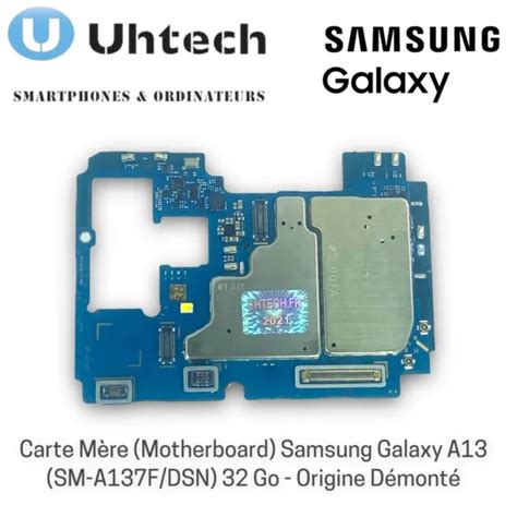 CARTE MÈRE MOTHERBOARD Samsung Galaxy A13 SM A137F DSN 32 Go