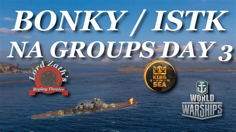 BONKY V ISTK Game 2 King Of The Sea XVI NA Bracket Groups Day 3 World