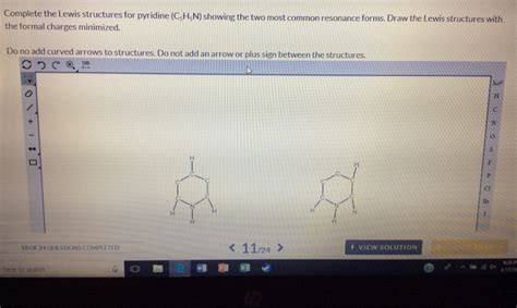 Solved Complete the Lewis structures for pyridine (C,H,N) | Chegg.com