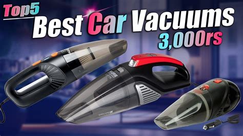 Top 5 Best Car Vacuum Cleaner 2024 In India Best Vacuum Cleaner For