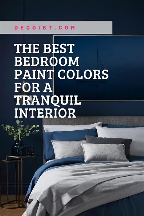 The Best Bedroom Paint Colors For A Tranquil Interior Best Bedroom