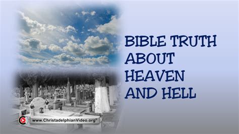 Basic Bible Teaching: Bible truth about heaven and hell