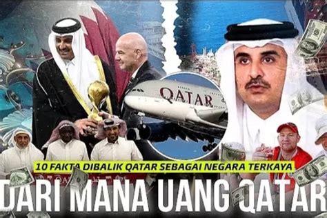 7 Fakta Menarik Yang Membuat Qatar Menjadi Negara Terkaya Di Dunia