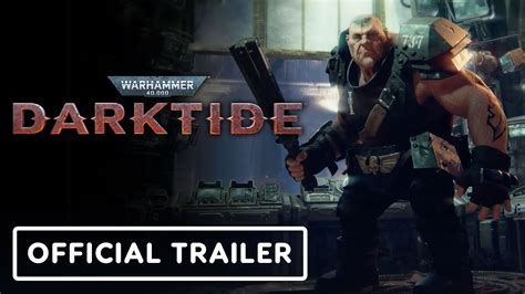 Warhammer 40 000 Darktide Official The Signal Trailer YouTube