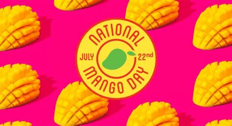 National Mango Day Date Significance And History