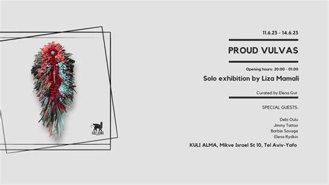 Proud Vulvas Kuli Alma Gallery Secret Tel Aviv