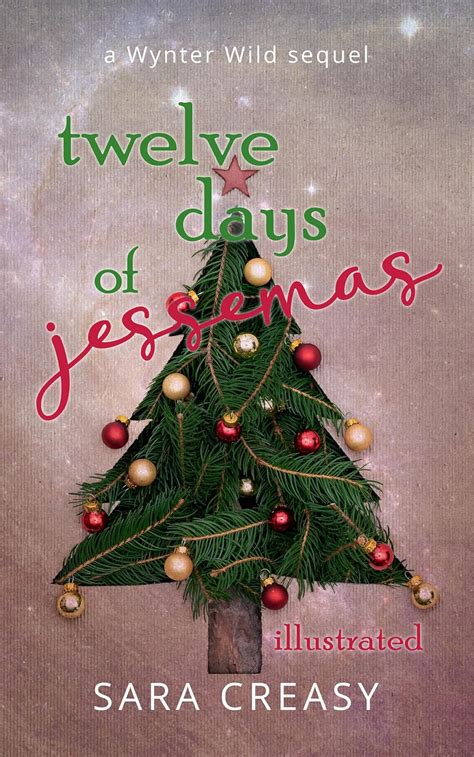 Twelve Days Of Jessemas A Wynter Wild Sequel Ebook