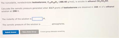 Solved The Nonvolatile Nonelectrolyte Testosterone Chegg