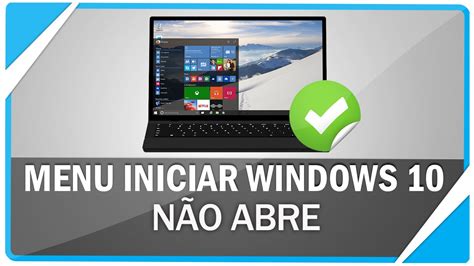 Menu Iniciar Do Windows N O Abre Resolva Esse Erro Agora Youtube